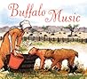 Buffalo Music by Tracey E. Fern