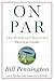 On Par: The Everyday Golfer’s Survival Guide
