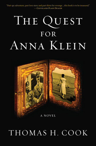 The Quest For Anna Klein: An Otto Penzler Book – A World War II Novel of a Mysterious Woman and Deadly Obsession