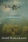 Small Memories by José Saramago