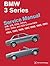 BMW 3 Series Service Manual...