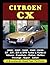 Citroen CX by R.M. Clarke