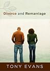 Divorce and Remarriage Divorce and Remarriage