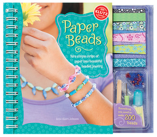 Paper Beads: Turn Simple Strips of Paper into Beautiful Beaded Jewelry (Spiral-bound)