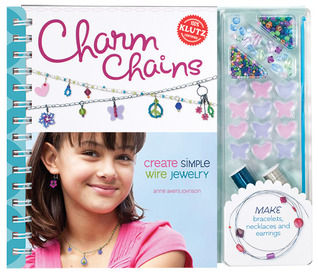 Charm Chains: Create Simple Wire Jewelry (Spiral-bound)