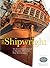 Shipwright 2012: The International Annual of Maritime History & Ship Modelmaking