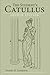 The Student's Catullus, Fourth Edition (Oklahoma Series in Classical Culture) (Volume 5)