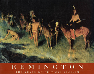 Remington: The Years of Critical Acclaim (Paperback)