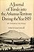 A Journal of Travels into the Arkansas Territory during the Year 1819 (American Exploration and Travel Series) (Volume 66)