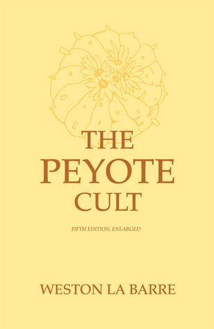 The Peyote Cult (Paperback)