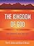 Kingdom of God (Volume Two) by Thomas A. Jones