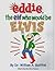 Eddie the Elf Who Would Be Elvis