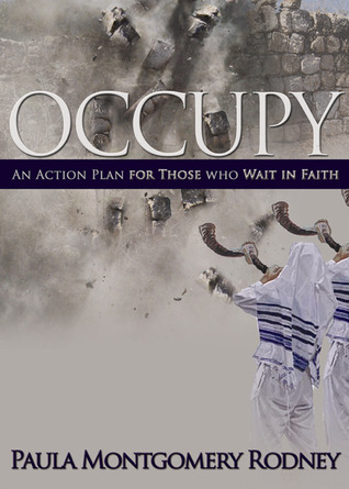 Occupy: An Action Plan for Those Who Wait in Faith