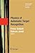 Physics of Automatic Target Recognition (Advanced Sciences and Technologies for Security Applications, 3)