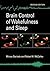 Brain Control of Wakefulness and Sleep