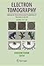 Electron Tomography: Method...