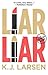 Liar, Liar (Cat DeLuca Mysteries, #1)