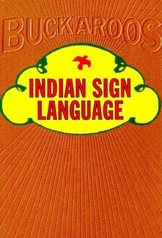 Indian Sign Language (Applewood Books)