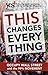 This Changes Everything by Sarah van Gelder