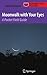 Moonwalk with Your Eyes: A Pocket Field Guide (Astronomer's Pocket Field Guide)