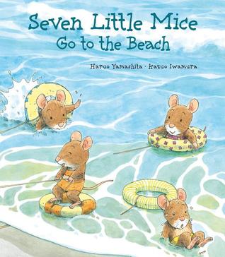 Seven Little Mice Go to the Beach (Hardcover)