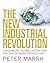 The New Industrial Revolution: Consumers, Globalization and the End of Mass Production