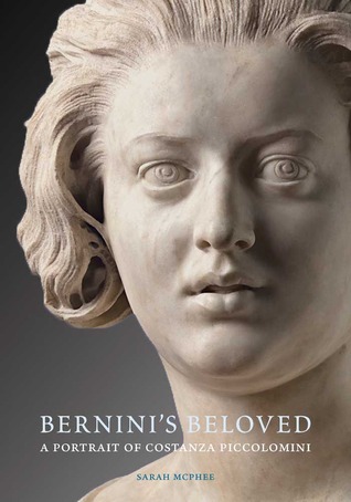Bernini's Beloved: A Portrait of Costanza Piccolomini (Hardcover)