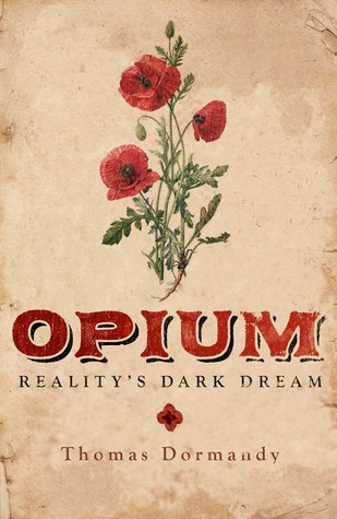 Opium: Reality's Dark Dream