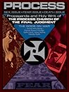 Propaganda and the Holy Writ of the Process Church of the Fin... by Robert DeGrimston