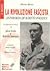 La rivoluzione fascista. Antologia di scritti politici