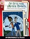 The Gifts from Outer Space: Ages 8-12: 12 Mystery Stories to Solve Using Spiritual Gifts (Sleuth-it-yourself Mysteries Series) The Gifts from Outer Space: Ages 8-12: 12 Mystery Stories to Solve Using Spiritual Gifts (Sleuth-it-yourself Mysteries Series)