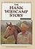 Hank Wiescamp Story by Frank Holmes