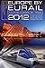 Europe by Eurail 2012: Touring Europe by Train