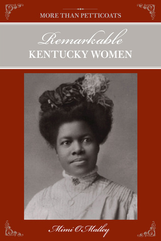 More Than Petticoats: Remarkable Kentucky Women (More than Petticoats Series)