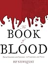 The Book of Blood: From Legends and Leeches to Vampires and Veins