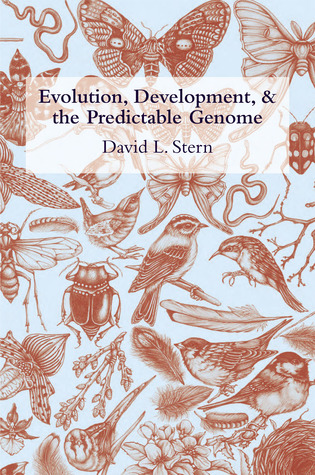 Evolution, Development, and the Predictable Genome (Hardcover)