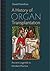 A History of Organ Transpla...