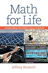 Math for Life by Jeffrey O. Bennett