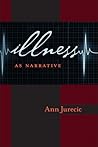 Illness as Narrative