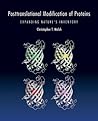 Posttranslational Modification of Proteins: Expanding Nature's Inventory