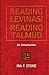 Reading Levinas/Reading Talmud: An Introduction