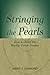 Stringing the Pearls: How t...