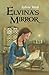 Elvina's Mirror