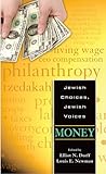 Jewish Choices, Jewish Voices: Money