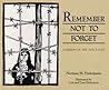 Remember Not to Forget: A Memory of the Holocaust