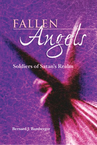 Fallen Angels: Soldiers of Satan's Realm (Paperback)