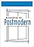 Reconsidering the Postmoder...