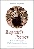 Raphael's Poetics: Art and Poetry in High Renaissance Rome