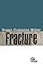 Fracture (Frankie MacFarlan...