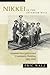 Nikkei in the Interior West: Japanese Immigration and Community Building, 1882–1945